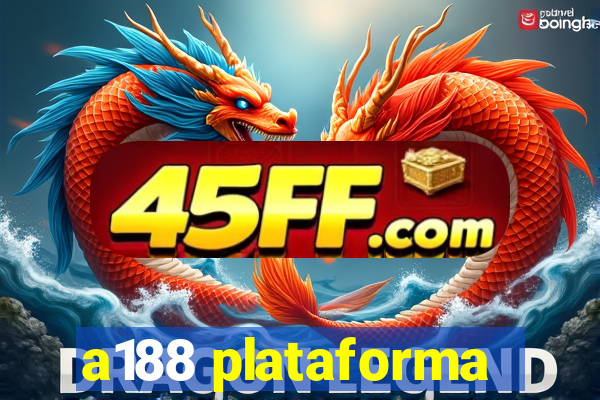 a188 plataforma